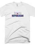 Proud To Be A Republican (Unisex T-Shirt in White)