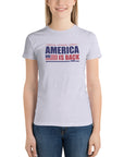 America Is Back (Women's T-Shirt)