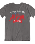 Republicans are ALL RIGHT with me (Unisex T-Shirt)